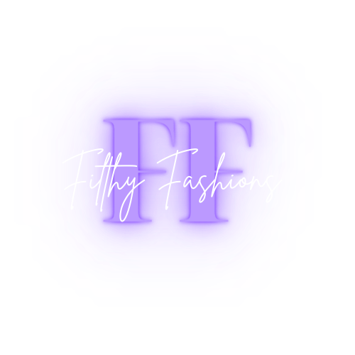 Filthy Fashions